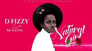 D.fizzy - Natural Girl Feat. Rich Kyng