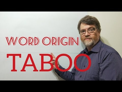 English Tutor Nick P Word Origins (115)  Taboo