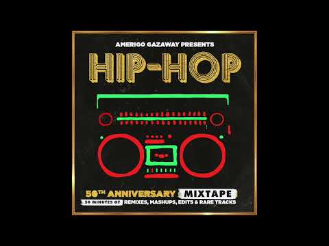 Amerigo Gazaway - Hip-Hop 50th Anniversary Mixtape (Mixed by Amerigo Gazaway)