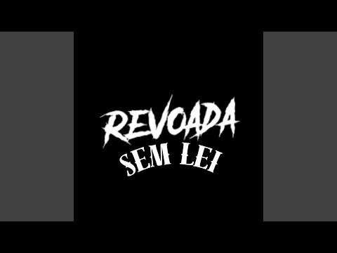 Revoada Sem Lei