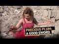 Precious Plum: A Good Sword (Ep. 5) 