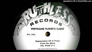 Penthouse Player&#39;s Clique- A2- Trust No Bitch Ft. AMG, DJ Quik, Eazy-E