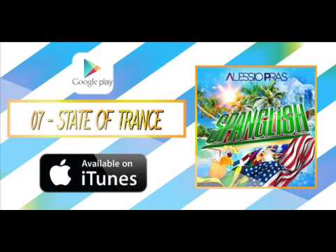 07 - Happy Gangsters vs. Alessio Pras - State Of Trance (Audio Preview) (ALBUM SPANGLISH)