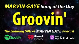 Marvin Gaye Groovin&#39;