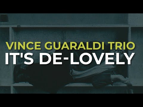 It's De - lovely - Vince Guaraldi