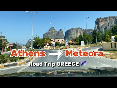 Greece: Road Trip from Athens to Meteora, Kalabaka