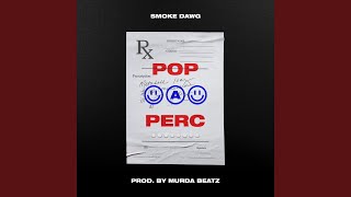 Pop a Perc