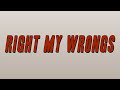 Bryson Tiller Right My Wrongs Lyrics