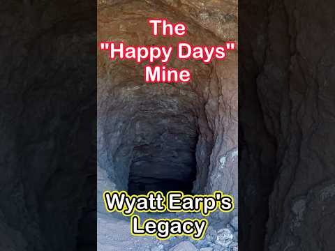 The Happy Days Mine, Wyatt Earp’s Legacy | Vidal, California | #Shorts #history