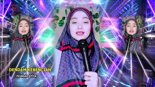 Download lagu DENDAM KEBENCIAN Cover Nieken Yra Live in Tiktok mp3