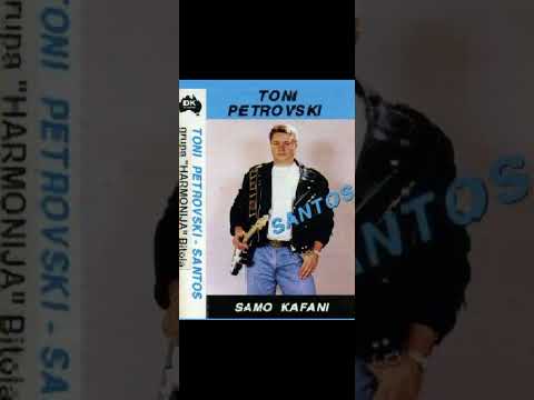 Toni petrovski  - santos 1996  - samo kafani
