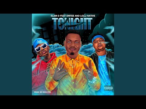 Tonight (feat. Emtee & Lolli Native)