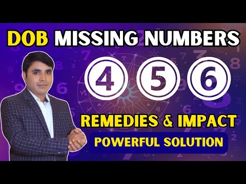 DOB Missing Number 4, 5, And 6 ka Remedies | loshu Grid main Missing Number ka upay | Numerology