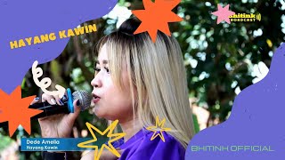 Download lagu Hayang Kawin Dede Amelia Nada Dafyssta mp3