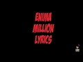 Enima - Million (LYRiCS)