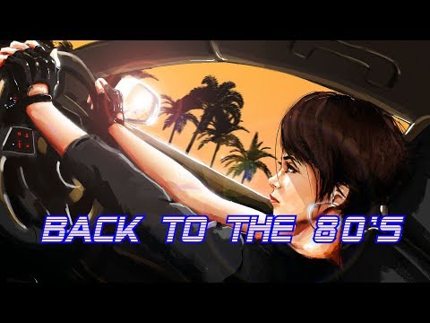 'Back To The 80's' | Best of Synthwave And Retro Electro Music Mix for 1 Hour | Vol. 17