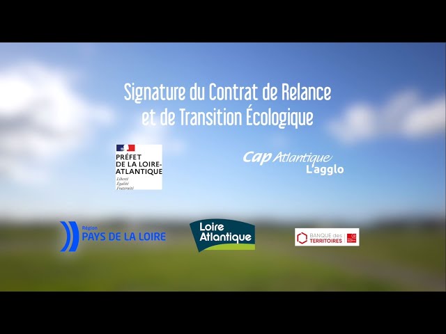 Signature du «  Contrat de relance et de transition écologique  »