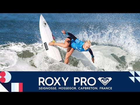 Wright vs. Weston-Webb vs. Macaulay - Round One, Heat 5 - Roxy Pro France 2017