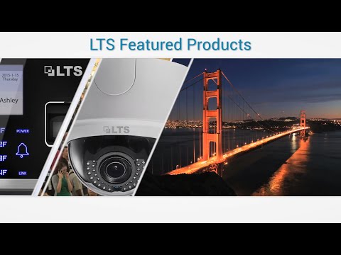 2015 LTS Product Video Featuring 4K IP Cameras, 4K NVR, Access Control, and new HD-TVI Cameras