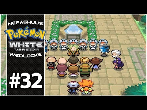 Nefashuu's Pokemon White Wedlocke Part 32 - Rehearsals