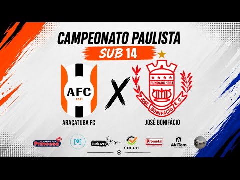 CAMPEONATO PAULISTA SUB 14 - AO VIVO E COM IMAGENS | ARAÇATUBA FC X JOSÉ BONIFÁCIO