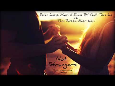 Seven Lions, Myon & Shane 54 vs. Tom Swoon - Not Strangers (Digital Constructive Mashup)
