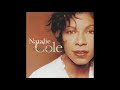Natalie Cole - Too Close For Comfort
