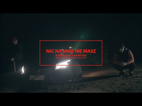 Bordalajn x Kappitan - NIC NA MNIE NIE MASZ