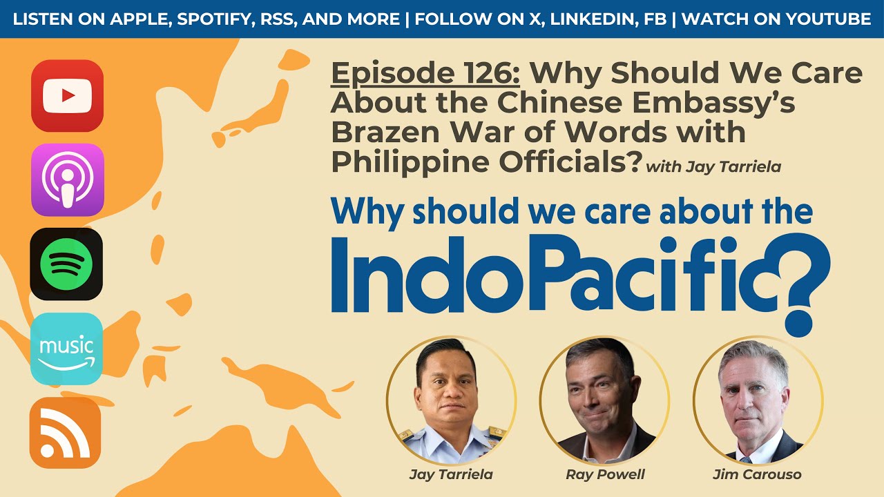 Why Should We Care About the Chinese Embassy’s Brazen War of Words with Philippine Officials?
