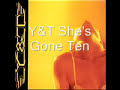 She's Gone - Y&T