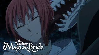 I Belong to Him | The Ancient Magus&#39;s Bride