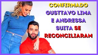 Confirmado GUSTTAVO LIMA e ANDRESSA SUITA se reconciliaram