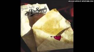 Air Supply - Don&#39;t Throw Our Love Away
