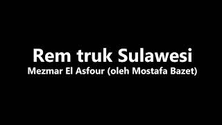 Download lagu Rem truk Sulawesi mp3