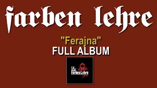 "Ferajna" - FARBEN LEHRE | FULL ALBUM | Lou & Rocked Boys | 2009