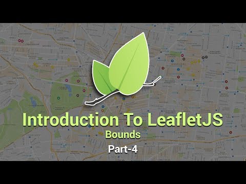 Introduction To Leaflet JS | Bounds | Part 4 | Eduonix