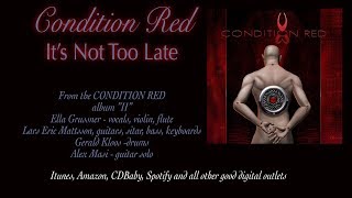 Condition Red - It's Not Too Late