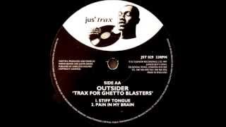 Outsider - Stiff Tongue