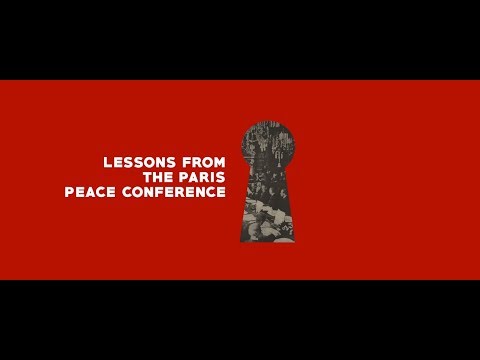 Lessons from the Paris Peace Conference - Leonard V. Smith