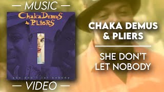 Chaka Demus &amp; Pliers - She don&#39;t let nobody — (Official Music Video)