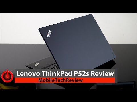 Đánh giá Lenovo ThinkPad P52s