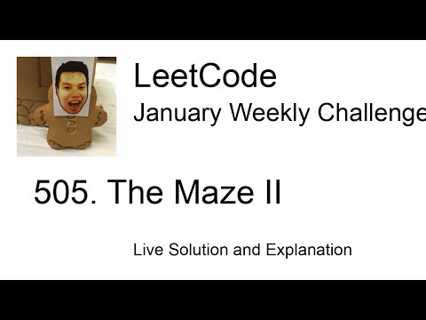 505. The Maze II - Week 3/5 Leetcode January Challenge