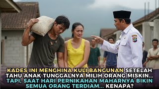 Download lagu Kades Menghina Kuli Bangunan, Tapi Mahar di Hari Pernikahan Bikin Semua Tercengang! mp3