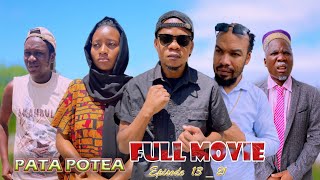 Download lagu PATA POTEA-FULL MOVIE (FINAL VOL) mp3 Download lagu PATA POTEA-FULL MOVIE (FINAL VOL) mp3