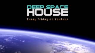 Deep Space House Show 202 | Atmospheric & Melodic Deep House | 2016