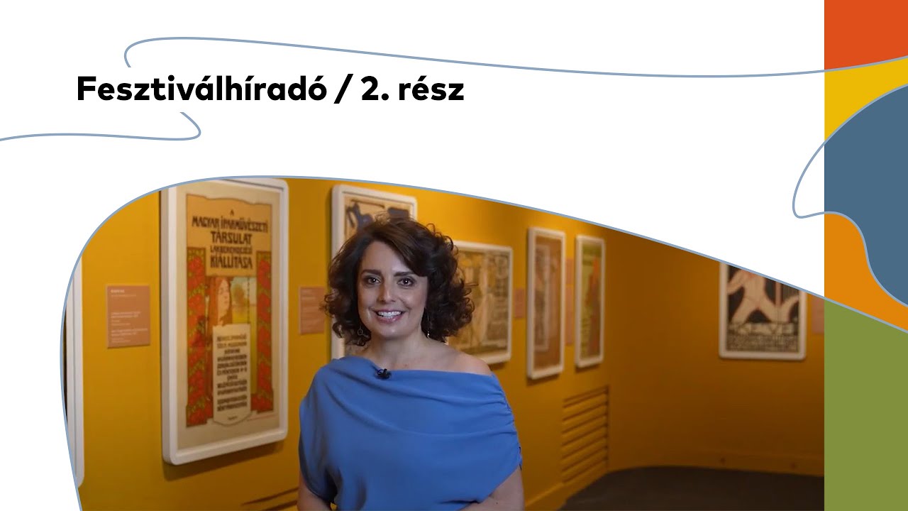 Fesztiválhíradó / 2. rész