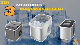 🔰 As 3 Melhores Máquinas de Gelo para Comprar em 2026!🔰