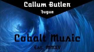 [Progressive House] Callum Butler - Fugue