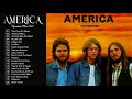 The Best of America Full Album💞💞America Greatest Hits Playlist 2021💞💞   America Best Songs Ever