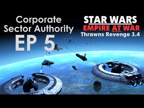 Star Wars: Empire at War Thrawn's Revenge EP 5 - The Onslaught for Oslumpex (CSA)